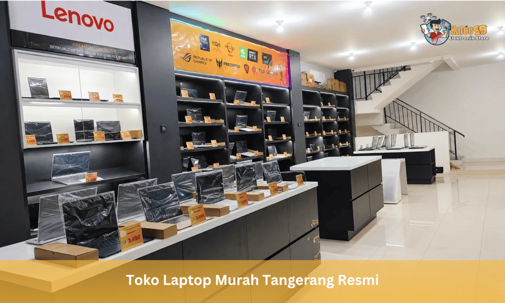 Toko Laptop Murah Tangerang Resmi